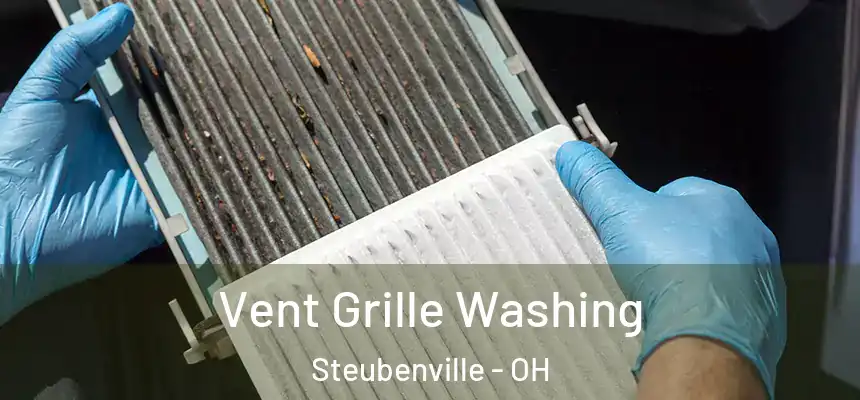  Vent Grille Washing Steubenville - OH